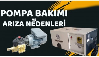 Yüksek Basınç Pompalarda Bakım Nasıl Yapılır? Arıza Nedenleri ve Çözümleri Nelerdir: 