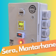 Sera ve Mantarhane